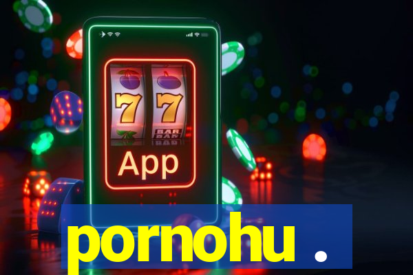 pornohu .
